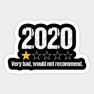 2020 One Star Rating Very Bad Would Not Recomd Sticker